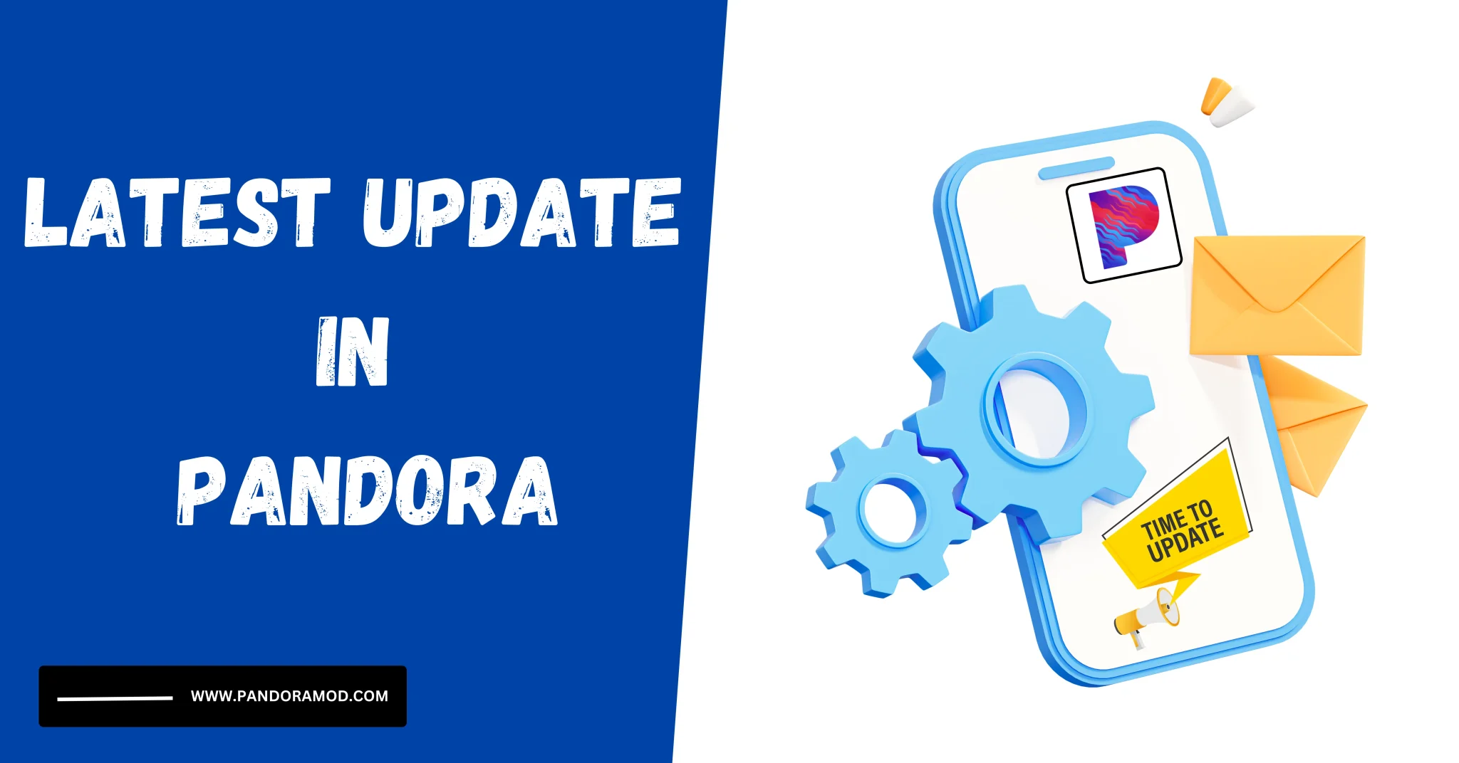 Latest Update in Pandora