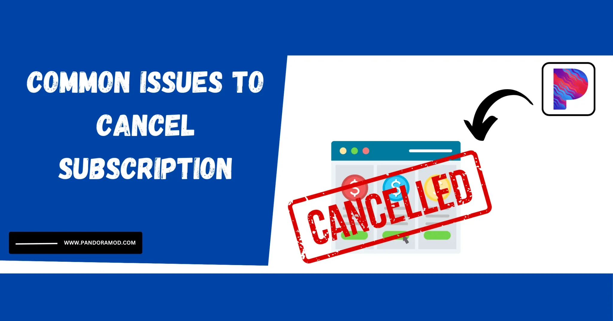 Common Issues To Cancel Subscription